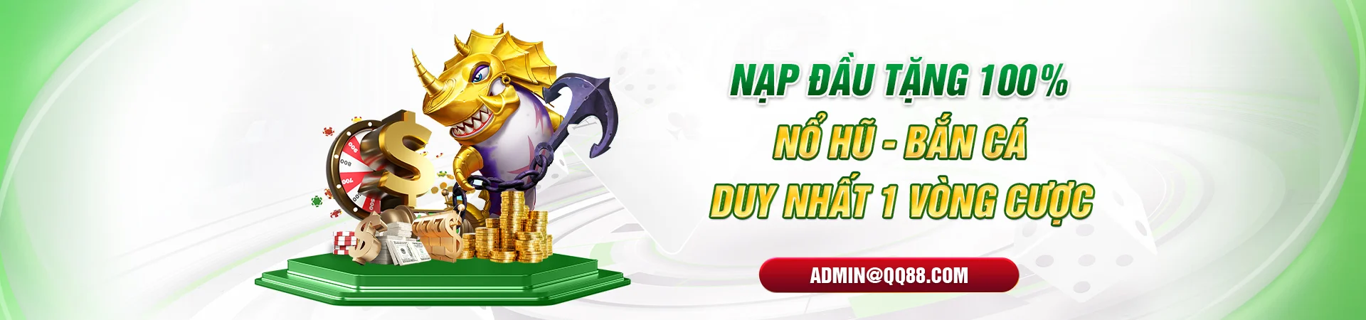 Nổ Hũ Bắn Cá QQ88 nạp đầu tặng 100%